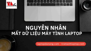 nguyen-nhan-mat-du-lieu-may-tinh-laptop