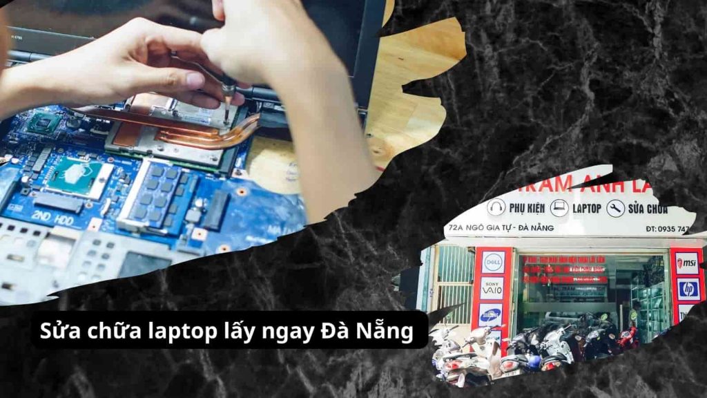 Sua-chua-laptop-lay-ngay-Đa-Nang