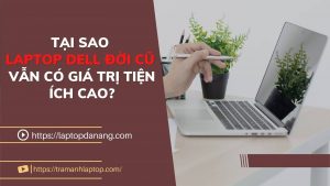 laptop Dell đời cũ