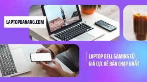 laptop Dell gaming cũ