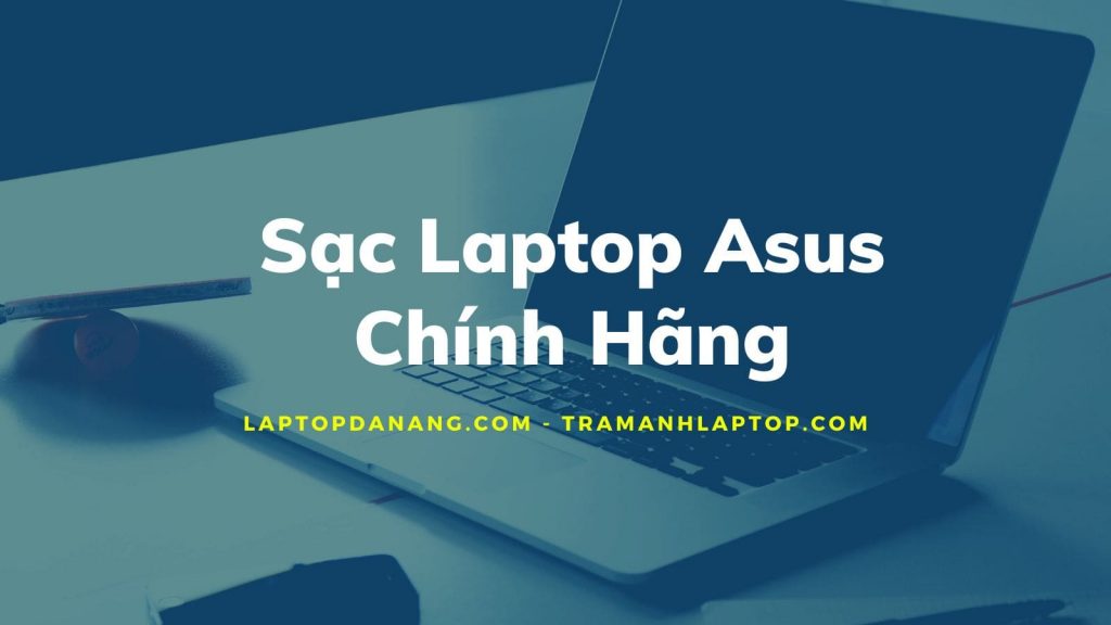Sac-Laptop-Asus-chinh-hang