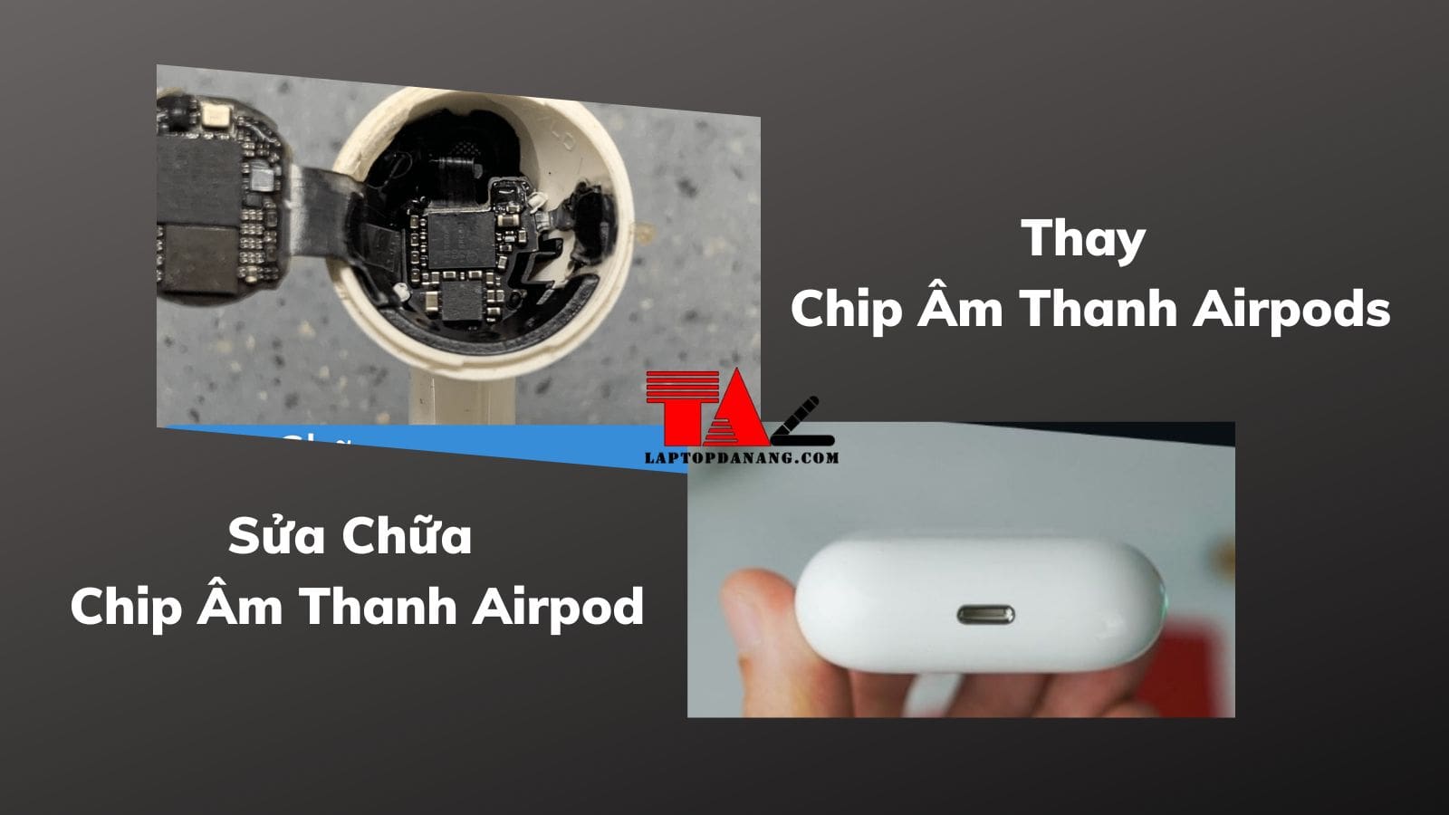 chip-am-thanh-airpods-da-nang