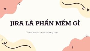 jira-la-phan-mem-gi