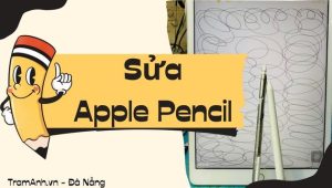 sua-apple-pencil-da-nang