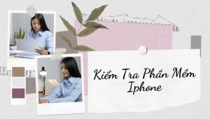 kiem-tra-phan-mem-iphone
