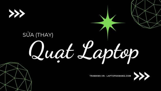 sua-quat-laptop